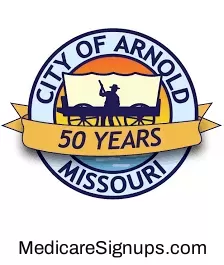 Enroll in a Arnold Missouri Medicare Plan.