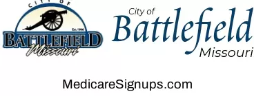 Enroll in a Battlefield Missouri Medicare Plan.