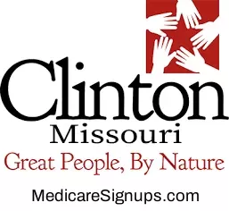 Enroll in a Clinton Missouri Medicare Plan.